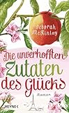 Die unverhofften Zutaten des Glücks