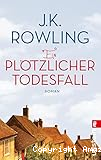 Ein plötzlicher Todesfall
