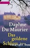 Das goldene Schloß