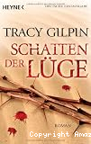 Schatten der L&uuml;ge