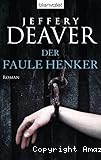 Der faule Henker