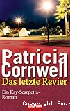 Das letzte Revier