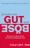 Jenseits von Gut und Böse