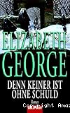 Denn keiner ist ohne Schuld