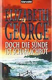 Doch die Sünde ist scharlachrot
