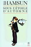 Sous l'étoile d'automne