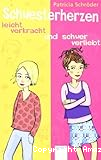 Schwesternherzen leicht verkracht und schwer verliebt