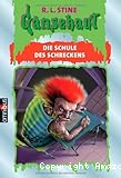Die Schule des Schreckens