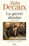 La guerre absolue 1940-1945