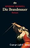 Die Brandmauer