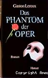Das Phantom der Oper