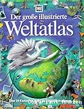 Der große illustrierte Weltatlas