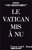 Le Vatican mis à nu