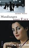 Wandlungen einer Ehe