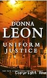 Uniform justice