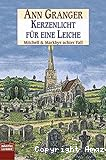 Kerzenlicht für eine Leiche