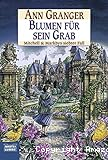Blumen für sein Grab