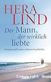 Der Mann, der wirklich liebte