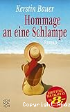 Hommage an eine Schlampe