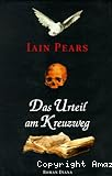 Das Urteil am Kreuzweg