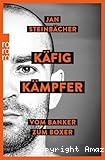 Käfigkämpfer