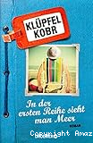 In der ersten Reihe sieht man Meer