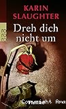 Dreh dich nicht um
