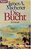 Die Bucht