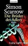 Die Brüder des Adlers