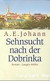 Sehnsucht nach der Dobrinka