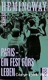 Paris - ein Fest fürs Leben