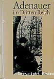Adenauer im Dritten Reich