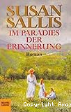 Im Paradies der Erinnerung