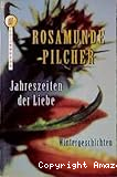 Jahreszeiten der Liebe: Wintergeschichten