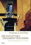 Die Nacht des einsamen Träumers