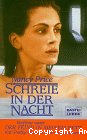 Schreie in der Nacht