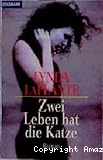 Zwei Leben hat die Katze