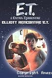 Elliott rencontre E.T.
