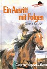 Ein Ausritt mit Folgen