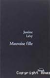 Mauvaise fille