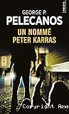 Un nommé Peter Karras