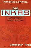 Die Inkas - Prinzessin der Sonne