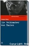 Die Geldmacher von Harlem