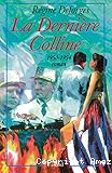 La derniere colline