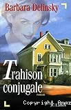 Trahison conjugale