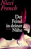 Der Feind in deiner Nähe