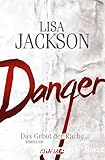 Danger, das Gebot der Rache
