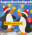 SuperBastelSpaß Weihnachtszeit