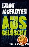 Ausgelöscht