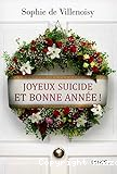 Joyeux suicide et bonne année !
